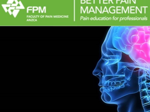 Better Pain Management Modules 1-3, Faculty of Pain Medicine, ANZCA